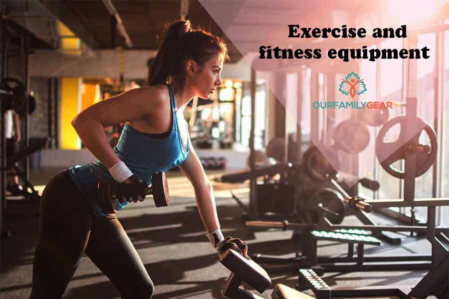 Exercise And Fitness Equipment